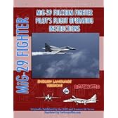 Mikoyan Mig-29 Fulcrum Pilot's Flight Operating Manual