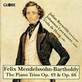 Mendelssohn - Piano Trios 1 & 2