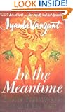 In the Meantime: Finding Yourself and the Love You Want
