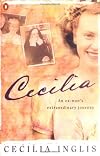 Cecilia: Bride of Christ & Beyond