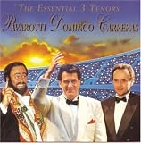 The Essential 3 Tenors