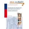 Neurolymphatische Reflextherapie nach Chapman und Goodheart: Anwendung in Manueller Medizin, Osteopathie und Ortho-Bionomy