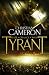 Tyrant: Storm of Arrows