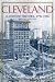 Cleveland: A Concise History, 1796-1996 (The Encyclopedia of Cleveland History)
