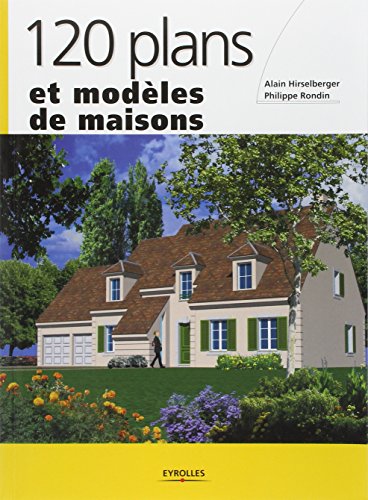 Download 120 plans et modèles de maisons Download 120 plans et modèles de maisons