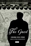 The Guest: A Novel