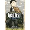 Lost Trail: Nine Days Alone in the Wilderness