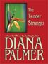 The Tender Stranger