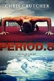 Period 8