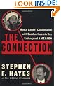 The Connection: How Al Qaeda's Collaboration with Saddam Hussein Has Endangered America