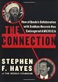 The Connection: How al Qaeda's Collaboration with Saddam Hussein Has Endangered America