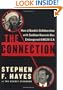 The Connection: How al Qaeda's Collaboration with Saddam Hussein Has Endangered America