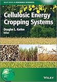 Cellulosic energy cropping systems