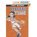 Rebound Time (Jake Maddox Girl Sports Stories)