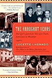 The Arrogant Years: One Girls Search for Her Lost Youth, from Cairo to Brooklyn