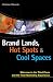 Brand Lands, Hot Spots & Cool Spaces: Welcome to the Third Place and the Total Marketing Experience