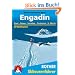 Engadin. Scuol, Zernez, Samedan, Pontresina, Str. Moritz. 50 Skitouren f�r Genie�er im Unter- und Oberengadin: 50 Skitourenrund um Scuol, Zernez, Samedan, Pontresina und St. Moritz