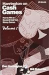 Harrington on Cash Games, Volume I: H...