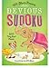 Will Shortz Presents Devious Sudoku