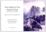 The artists of the Alpine Club : a biographical dictionary