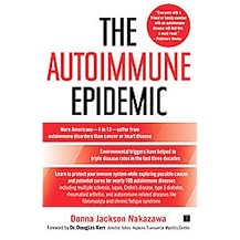 The Autoimmune Epidemic (Reprint) (Paperback)