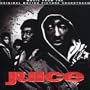 Juice: Original Motion Picture Soundtrack