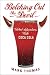 Belching Out the Devil: Global Adventures with Coca-Cola