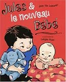 Jules & le nouveau b�b�