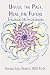 Unveil the Past, Heal the Future through Hypnotherapy by Dolores, Small Proiette