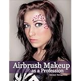 Airbrush Makeup as a Profession