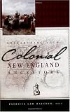 Researching Your Colonial New England Ancestors