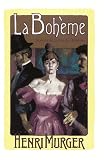 LA Boheme: Scenes de la vie Boheme
