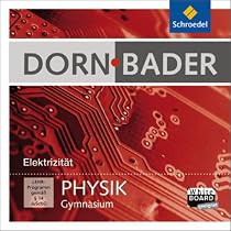 Dorn Bader Physik Interaktiv: Dorn-Bader Physik Gymnasium - Interaktiv : Elektrizität und Magnetismus, CD-ROM Für Windows 2000/XP/Vista/7 oder Mac OS X