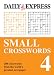 Small Crosswords: v. 4: 200 Crosswords from the World's Greatest Newspaper