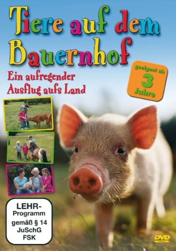 Delta Music & Entert. GmbH & Co. KG Tiere auf dem Bauernhof - Ein aufregender Ausflug aufs Land