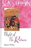 Night of no return