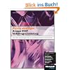 Richtig einsteigen: Access 2007 VBA-Programmierung: Von den Grundlagen bis zur professionellen Anwendungsentwicklung