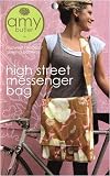 Amy Butler High Street Messenger Bag Pattern