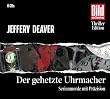 Der gehetzte Uhrmacher. Serienmorde mit Pr�zision, 6 CDs