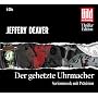Der gehetzte Uhrmacher. Serienmorde mit Pr�zision, 6 CDs