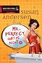 Mr. Perfect gibt es nicht