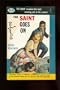 The Saint Goes on