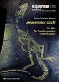 Produkt-Bild: Juravenator starki. Die Fossil-Lagerst&auml;tte Schamhaupten