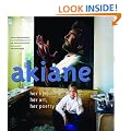 Akiane: Her Life, Her Art, Her Poetry