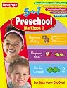 Fisher Price Preschool 5 in 1 Workbook - Book One (Fisher-Price 5 in 1 Workbooks)