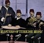 Masters of Turkish Music, V. 2