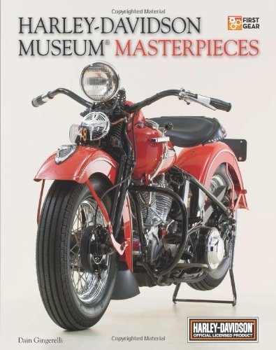 Harley-Davidson Museum Masterpieces (First Gear) Paperback - October 14, 2010