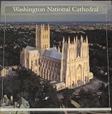 Washington National Cathedral (Guide to the Cathedral)