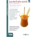 Jus de fruits sant� : Jus et smoothies des quatre saisons