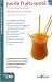Jus de fruits sant&eacute; : Jus et smoothies des quatre saisons